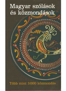 Mózes István Miklós - Magyar szólások és közmondások Mózes István Miklós - Magyar szólások és közmondások, Üllő 0 antikvár könyv