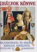 Gáspár Zsuzsa,Horváth Jenő - Királyok könyve