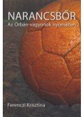 Ferenczi Krisztina - Narancsbőr (dedikált)