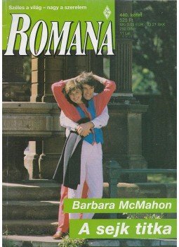 McMahon, Barbara - A sejk titka McMahon, Barbara - A sejk titka, Budapest 2009 antikvár könyv