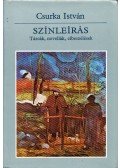 Csurka István - Színleírás (dedikált)