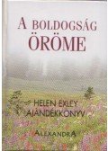 Helen Exley - A boldogság öröme