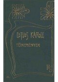 Eötvös Károly - Tünemények