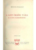 Eötvös Károly - A két ördög vára