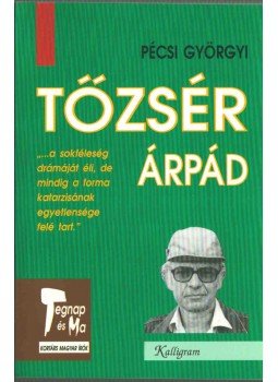 Pécsi Györgyi - Tőzsér Árpád Pécsi Györgyi - Tőzsér Árpád, Pozsony 1995 antikvár könyv
