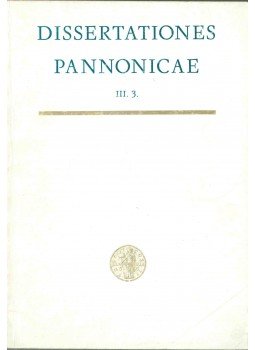Mócsy András - Dissertationes Pannonicae III.3. Mócsy András - Dissertationes Pannonicae III.3., Budapest 1985 antikvár könyv
