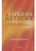 Lynn Grabhorn - A vonzás hatalma