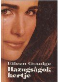 Goudge, Eileen - Hazugságok kertje