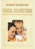 Drexlerné Stanchich Ilona - Fiatal felnőttkor