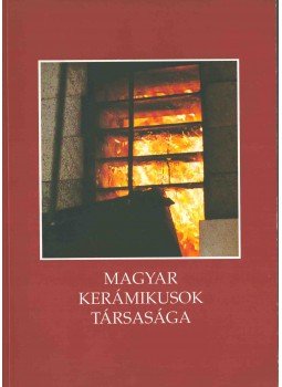 Pannonhalmi Zsuzsa - Magyar Kerámikusok Társasága,  1995 antikvár könyv
