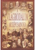 Szilágyi V. Ferenc - A világirodalom arcképcsarnoka