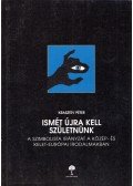 Krasztev Péter - Ismét újra kell születnünk