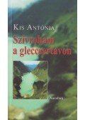 Kis Antónia - Szívroham a gleccsertavon