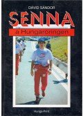 Dávid Sándor - Senna a Hungaroringen