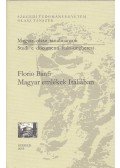 Banfi, Florio - Magyar emlékek Itáliában
