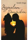 Komlós Kinga - Szerelem Dominikán