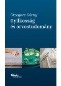 Grzegorz Górny - Gyilkosság és orvostudomány