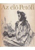 S. Nyirő József (szerk.) - Az élő Petőfi
