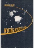 Hegedüs Loránt - Nyitás a Végtelenre (dedikált)