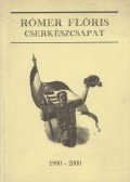 Pap Zoltán,Ribarits Gergely - Rómer Flóris cserkészcsapat 1990-2000
