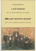 T. Molnár Gizella (szerk.) - A kő marad - Be- és kitelepítések Hajóson