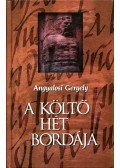 Angyalosi Gergely - A költő hét bordája
