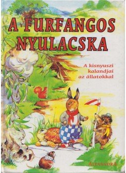 - A furfangos nyulacska - A furfangos nyulacska, Budapest 1997 antikvár könyv