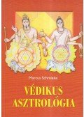 Marcus Schmieke - Védikus asztrológia