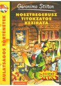 Geronimo Stilton - Nosztregerusz titokzatos kézirata