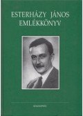 Esterházy-Malfatti Alice (szerk.),Török Bálint - Esterházy János emlékkönyv