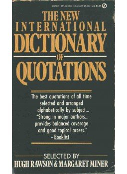 RAWSON, HUGH, Margaret Miner - The New International Dictionary of Quotations,  1988 antikvár könyv