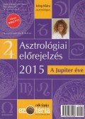 Izing Klára - Asztrológiai előrejelzés 2015