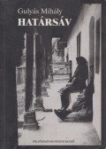 Gulyás Mihály - Határsáv