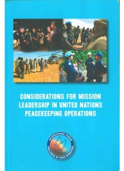  - Considerations for Mission Leadership in United Nations PeaceKeeping Operations,  2010 antikvár könyv