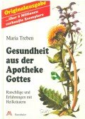 Maria Treben - Gesundheit aus der Apotheke Gottes