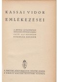 Kozocsa Sándor - Kassai Vidor emlékezései