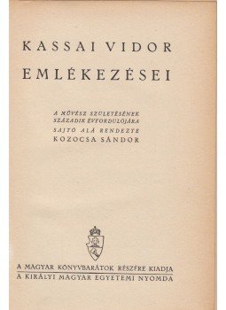 Kozocsa Sándor - Kassai Vidor emlékezései Kozocsa Sándor - Kassai Vidor emlékezései, Budapest 0 antikvár könyv