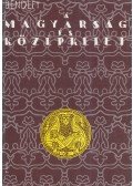Bendefy László - A magyarság és középkelet (reprint)