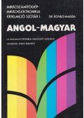Dr Kovács Magda - Mikroszámítógép-mikroelektronikai értelmező szótár I. - Angol-magyar