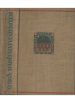 Nyirő József - Madéfalvi veszedelem Nyirő József - Madéfalvi veszedelem, Kolozsvár 1940 antikvár könyv