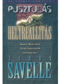 Jerry Savelle - Pusztulás és helyreállítás
