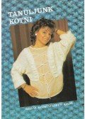 Tongori Mária - Tanuljunk kötni