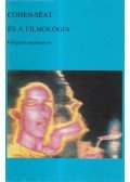 Szilágyi Gábor - Cohen-Séat és a filmológia