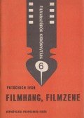 Patachich Iván - Filmhang, filmzene
