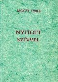 Mócsy Imre - Nyitott szívvel