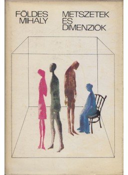Földes Mihály - Metszetek és dimenziók (dedikált), Budapest 1970 antikvár könyv