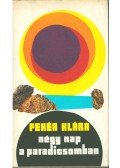 Fehér Klára - Négy nap a paradicsomban (dedikált)