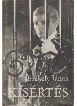 Székely János - Kísértés (dedikált) Székely János - Kísértés (dedikált), Budapest 1977 antikvár könyv