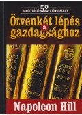 Hill, Napoleon - Ötvenkét lépés a gazdagsághoz