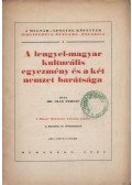 Olay Ferenc - A lengyel-magyar kulturális egyezmény és a két nemzet barátsága